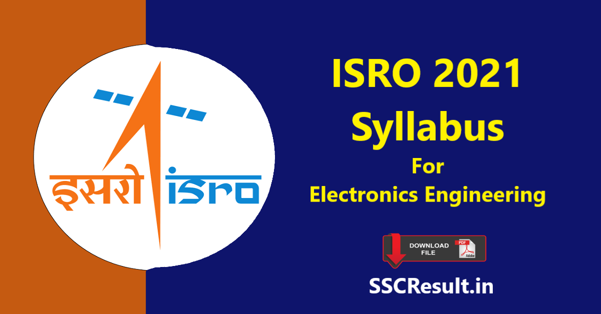 ISRO 2021 Syllabus For Electronics Engineering