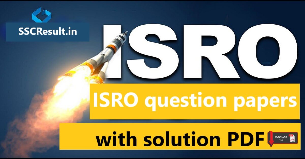 Isro question papers with solutions