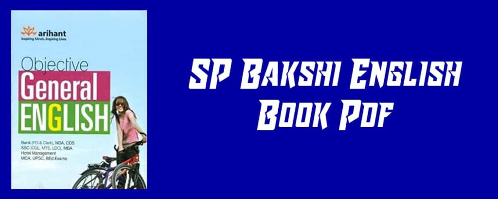 SP Bakshi English Book PDF 2022 [*Latest Edition] Download