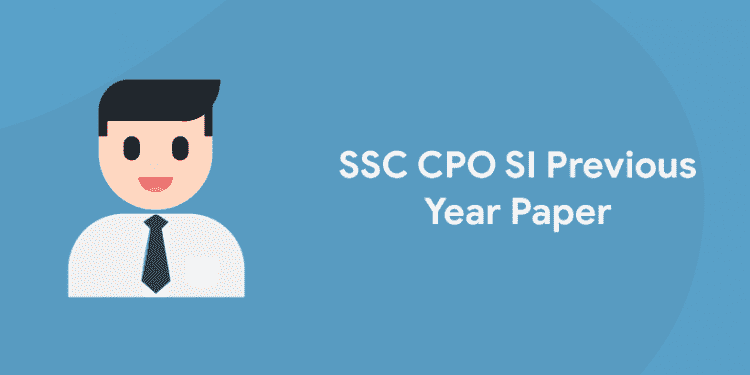SSC CPO Previous Year Paper with Answer Key PD